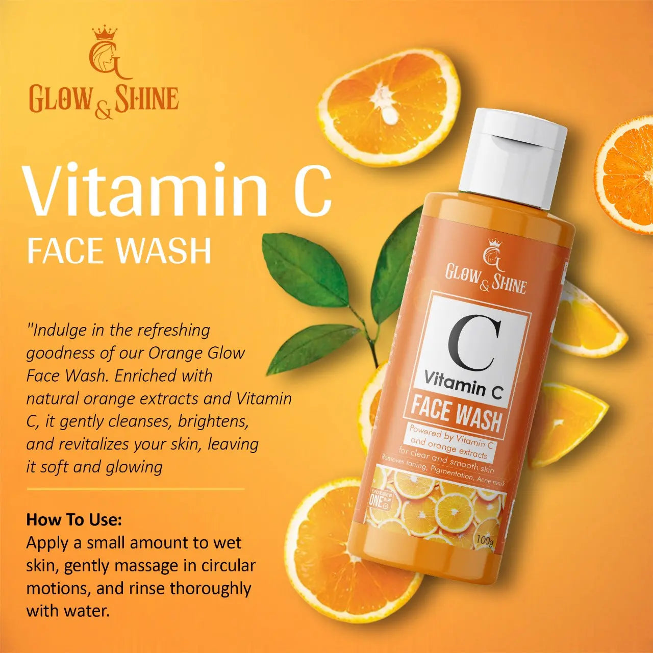 GLOW & SHINE VITAMIN C FACE WASH 100gram Glow&shine